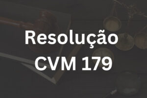 Resolução CVM 179: O Que Muda Para os Investidores