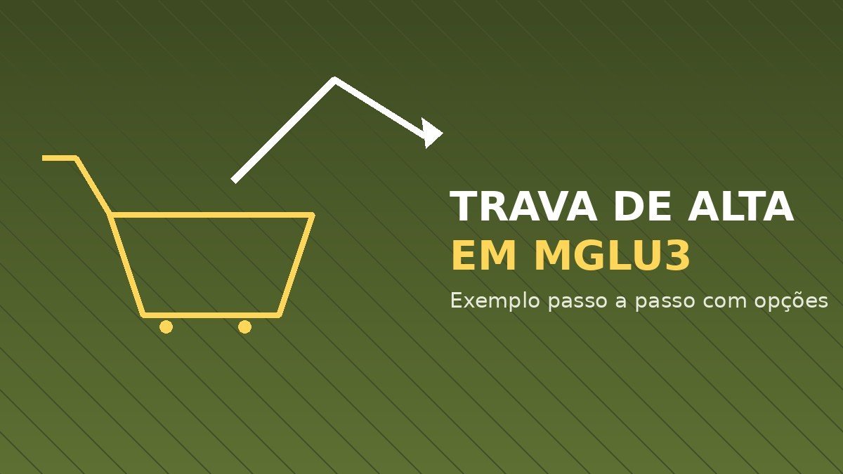 Ilustração de trava de alta com opções em MGLU3: ícone de carrinho de compras com seta ascendente sobre fundo verde-oliva