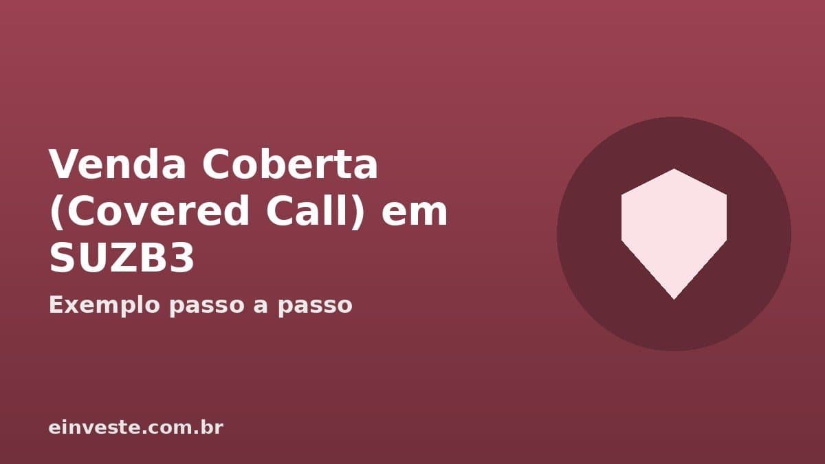 Ilustração venda coberta (covered call) em SUZB3 - ícone de escudo
